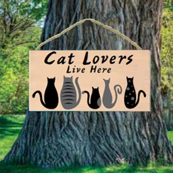 Cat Lovers Live Here Wood Sign