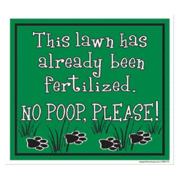 No Poop Please Yard Sign - Green