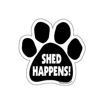 Paw Magnet - Shed Happens