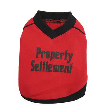 Property Settlement Dog T-Shirt